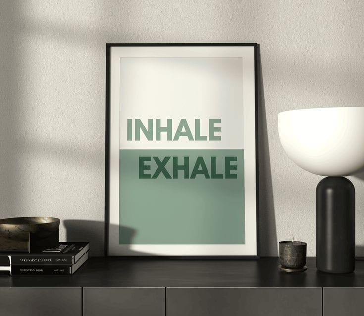 Inhale & Exhale Frame